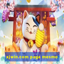 xjwin.com paga mesmo